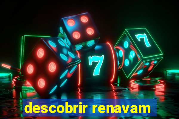 descobrir renavam